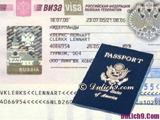 Hướng dẫn xin visa đi du lịch Nga chi tiết, đầy đủ: Làm visa đi du lịch Nga nhanh nhất