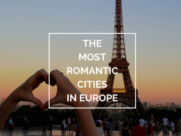 Những thành phố lãng mạn nhất châu Âu.