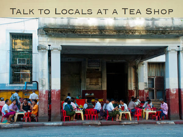 Du lich Myanmar - Thưởng thức trà ở Yangon