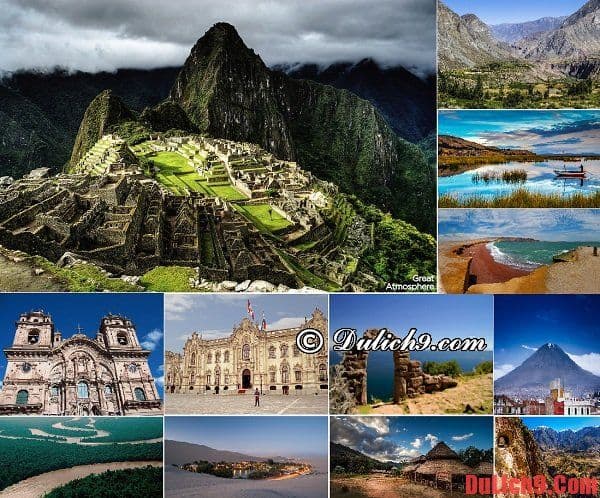 Kinh nghiệm, cẩm nang du lịch Peru giá rẻ, tự túc khám phá 