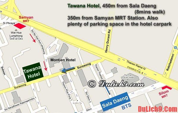 Bản đồ khách sạn The Tawana Bangkok: Nên ở khách sạn nào khi đến Bangkok?