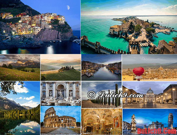 Kinh nghiệm du lịch Italia giá rẻ: Địa điểm du lịch, vui chơi hấp dẫn, thú vị ở Ý