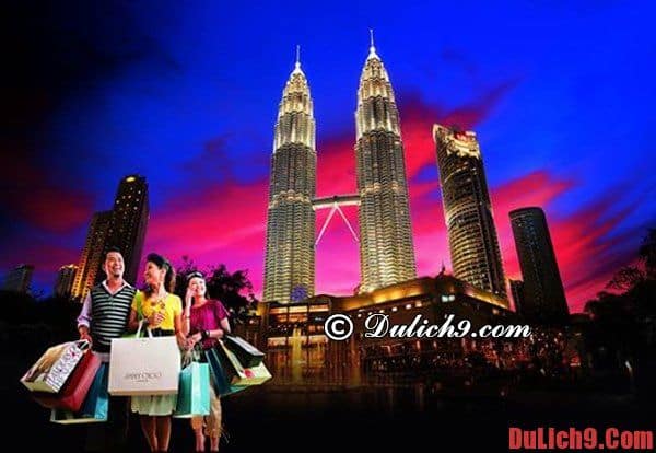 Kinh nghiệm và địa chỉ mua sắm khi du lịch Malaysia