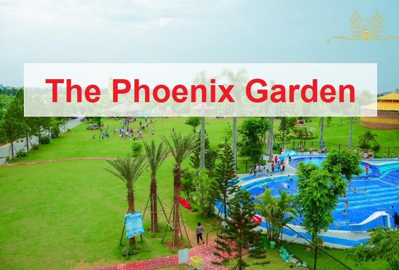 The Phoenix Garden, một trong các điểm du lịch gần Hà Nội đẹp nhất