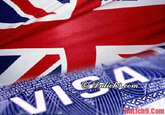 Kinh nghiệm làm visa du lịch Anh bạn nên biết: Thủ tục và hồ sơ xin visa đi Anh như thế nào?