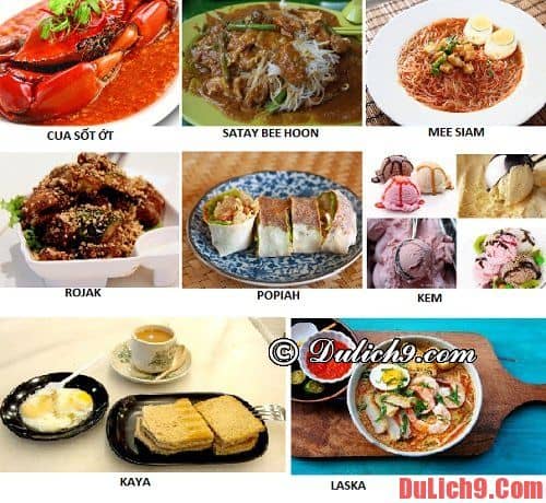  - Du lịch Singapore nên ăn món gì? Đặc sản nổi tiếng ở Singapore