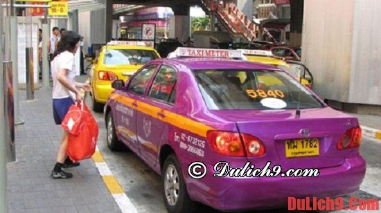 Một vài kinh nghiệm bắt taxi du lịch Bangkok. Du lịch Bangkok bằng taxi như thế nào?
