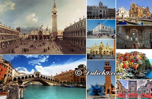 Kinh nghiệm du lịch Venice tự túc, tiết kiệm: Địa điểm du lịch, tham quan, vui chơi hấp dẫn, nổi tiếng ở Venice