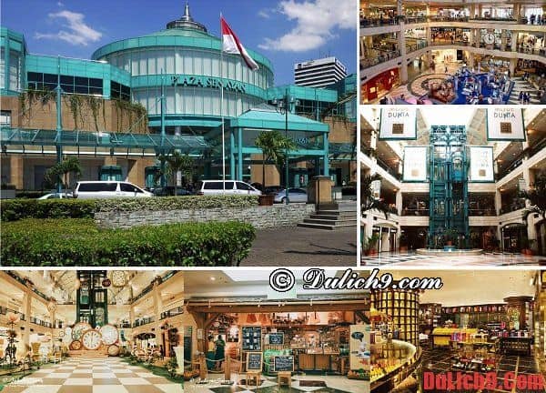 Plaza Senayan - Điểm mua sắm lý tưởng và tuyệt vời không thể không đến ở Jakarta, Indonesia