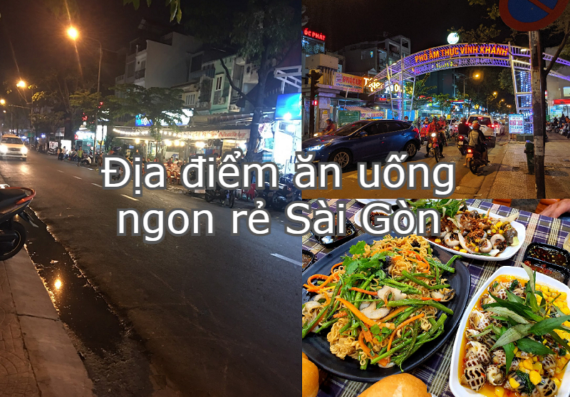 Địa điểm ăn uống Sài Gòn ngon rẻ. Đi Sài Gòn ăn ở đâu ngon? Đường Vĩnh Khánh